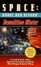 [Space: Above and Beyond 01] • Demolition Winter